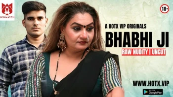 Bhabhi Ji HotX Uncut Short Film