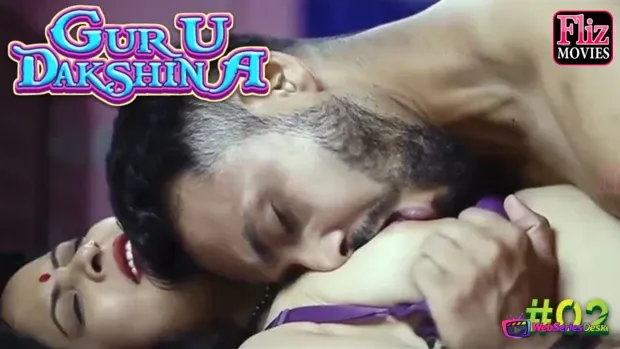 Guru Dakshina (E02) FlizMovies Uncut Web Series
