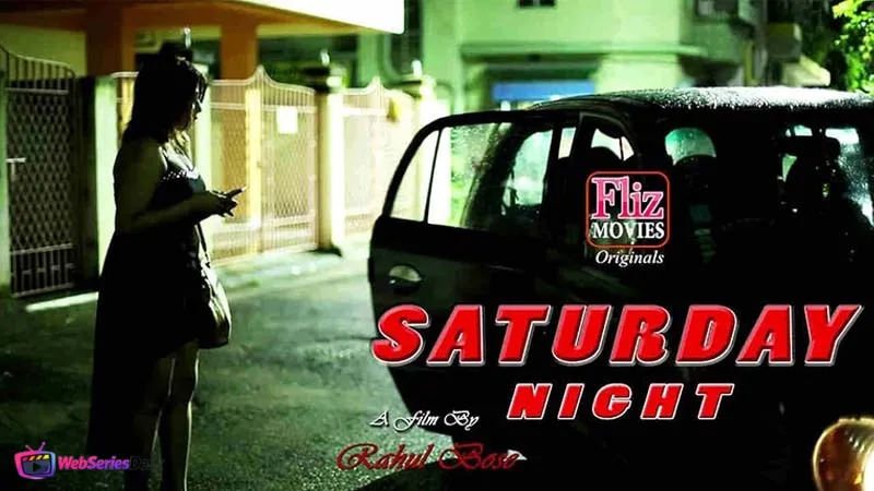 Saturday Nights (E01) FlizMovies Hot Web Series