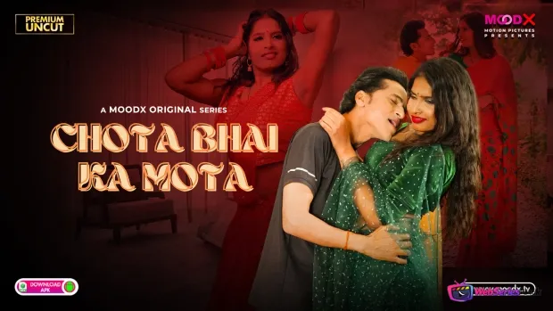 Chota Bhai Ka Mota (E02) Gulab Uncut Web Series