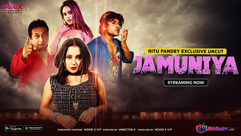 Jamuniya (E03) MoodX Uncut Web Series