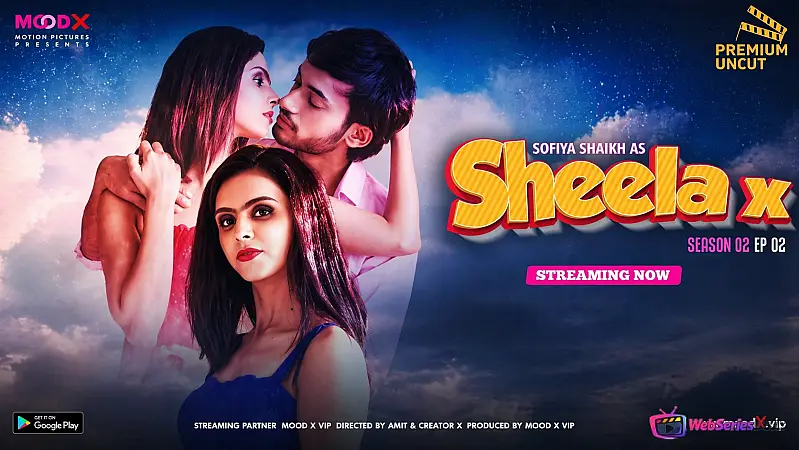 Sheela X Season 2 (E02) MoodX Uncut Web Series