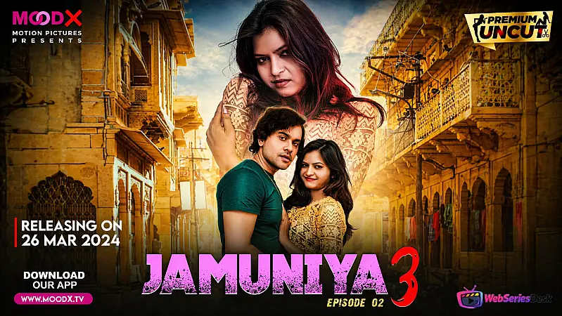 Jamuniya Season 3 (E02) MoodX Hot Web Series