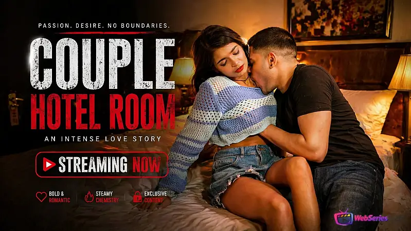 Couple Hotel Room UnRated Uncut Short Film