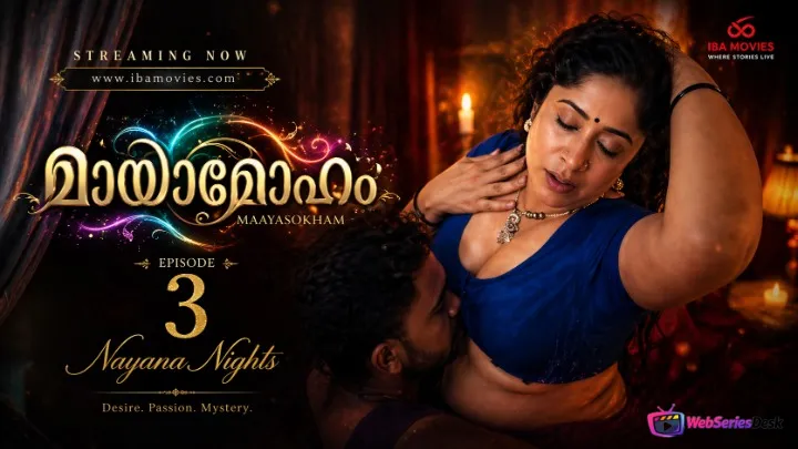 Mayamoham (E03) IBAMovies Hot Web Series