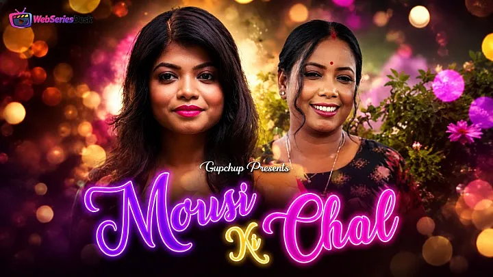 Mousi Ki Chal (E02) GupChup Hot Web Series