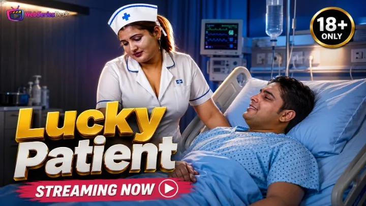Lucky Patient UnRated Uncut Short Film
