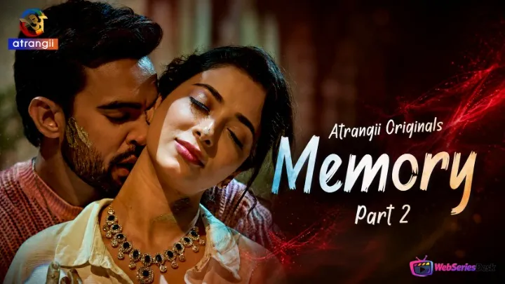 Memory (Part 2) Atrangii Hot Web Series