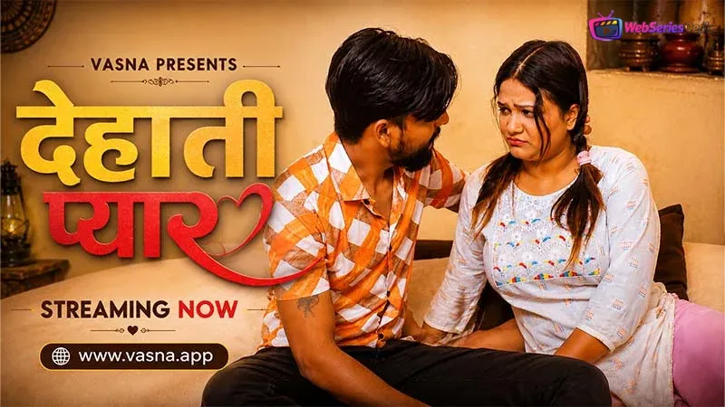 Dehati Pyar Vasna Hot Short Film