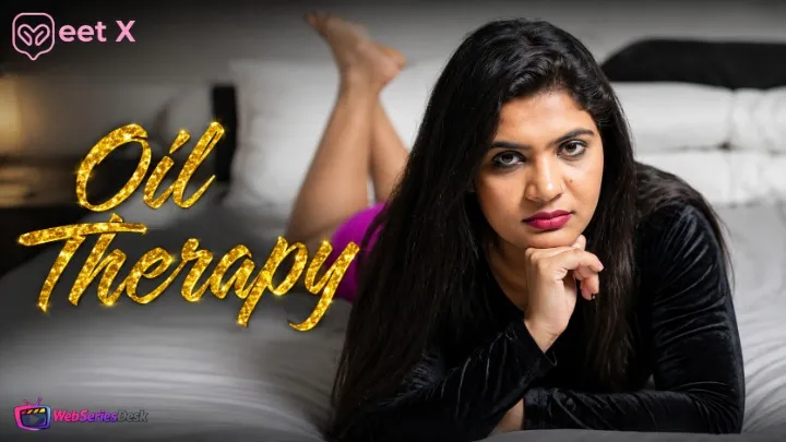Oil Therapy 3 MeetX Uncut Short Film