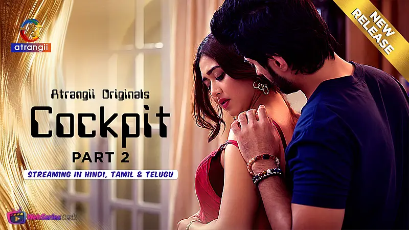 Cockpit (Part 2) Atrangii Hot Web Series