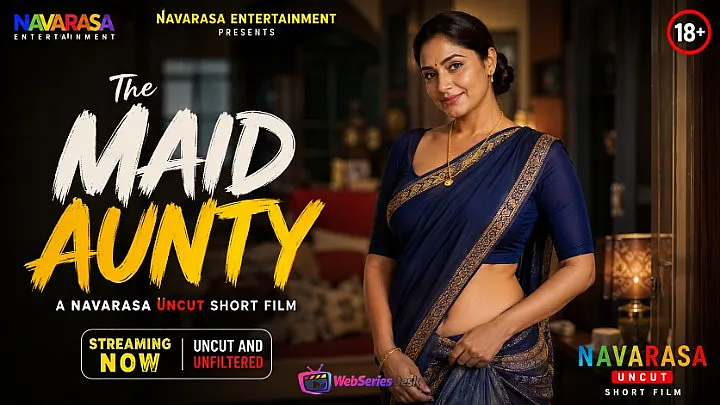 The Maid Aunty NavaRasa Uncut Short Film