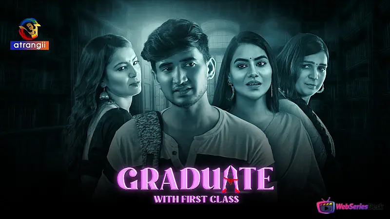 Graduate (Part 2) Atrangii Hot Web Series