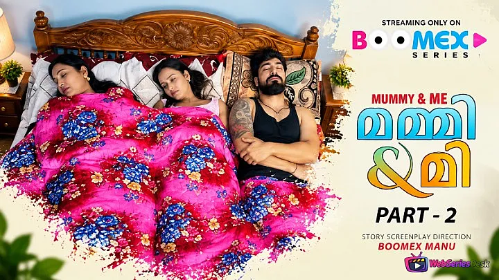 Mummy And Me (E02) BoomEX Hot Web Series
