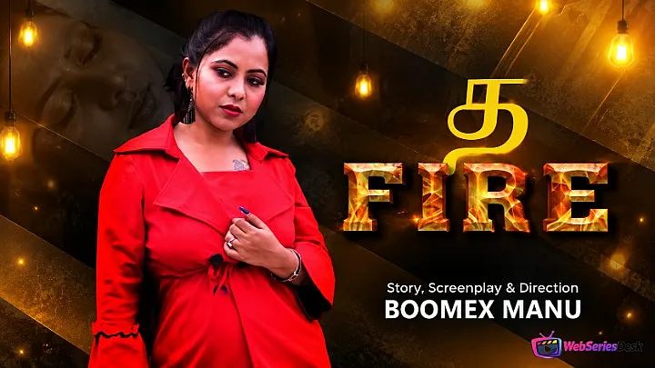 Fire (E01) BoomEX Hot Web Series