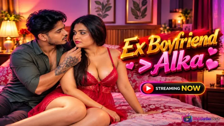Ex Boyfriend UnRated Uncut Short Film