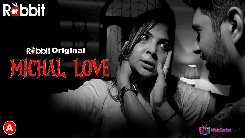 Michal Love (E01) RabbitMovies Hot Web Series