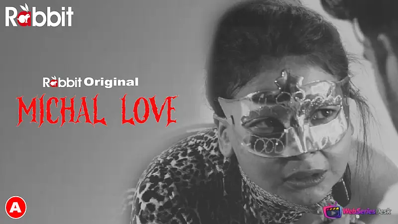 Michal Love (E02) RabbitMovies Hot Web Series