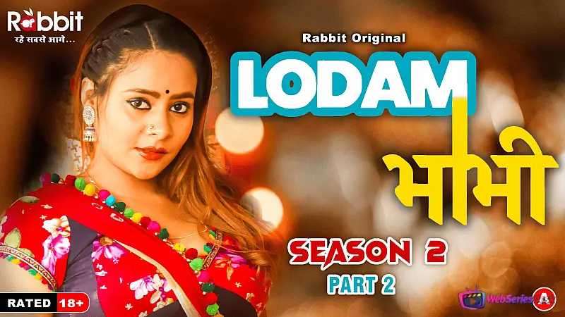 Lodam Bhabhi Season 2 (Part 2) RabbitMovies Hot Web Series