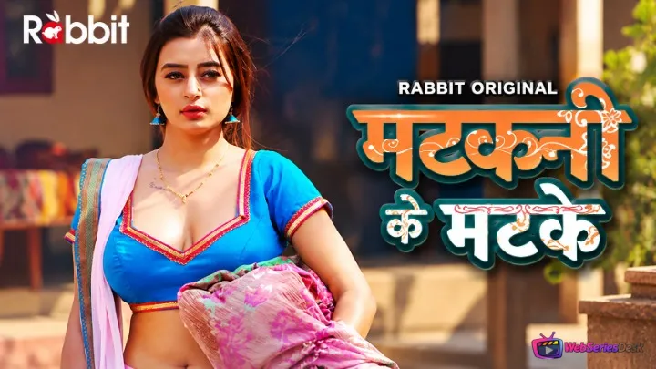 Matkani Ke Matke (E01-E02) RabbitMovies Hot Web Series