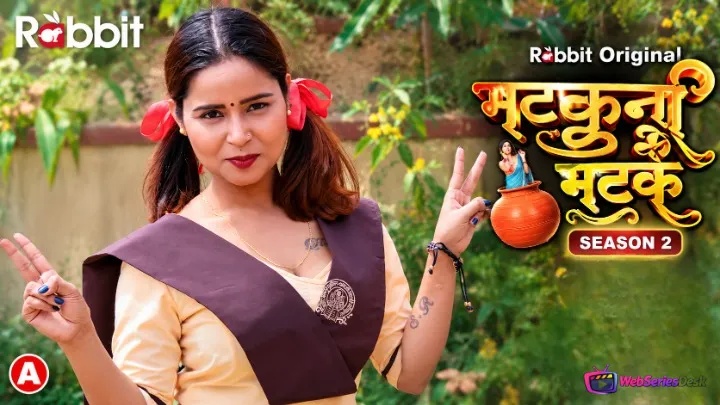 Matkani Ke Matke Season 2 (Part 1) RabbitMovies Hot Web Series