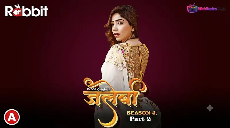 Jalebi Season 4 (Part 2) RabbitMovies Hot Web Series