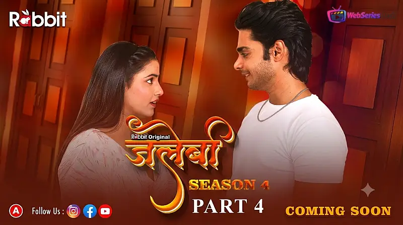 Jalebi Season 4 (Part 4) RabbitMovies Hot Web Series