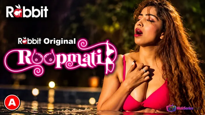 Roopmati (E01-E02) RabbitMovies Hot Web Series