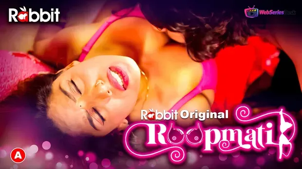 Roopmati (E03-E04) RabbitMovies Hot Web Series