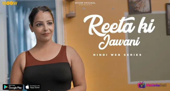 Reeta Ki Jawani Complete WOOW Hot Web Series