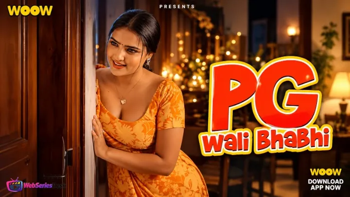 PG Wali Bhabhi Complete WOOW Hot Web Series