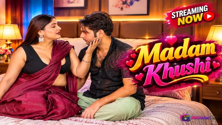 Madam Khushi UnRated Uncut Short Film
