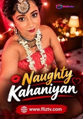 Naughty Kahaniyan Fliztv Hot Short Film