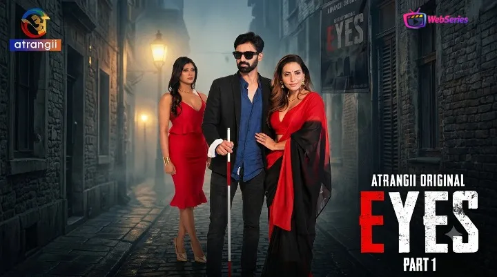 Eyes (Part 1) Atrangii Hot Web Series