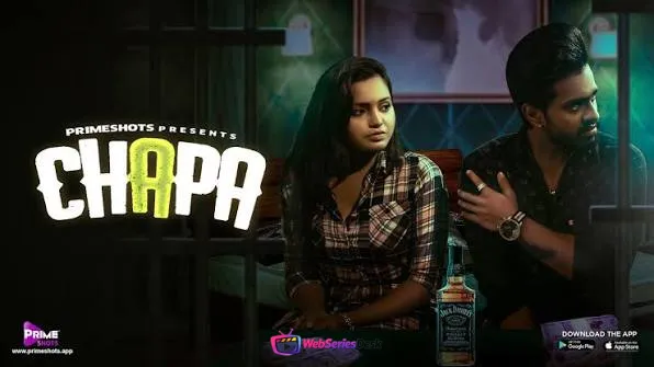 Chapa (E01) PrimeShots Hot Web Series