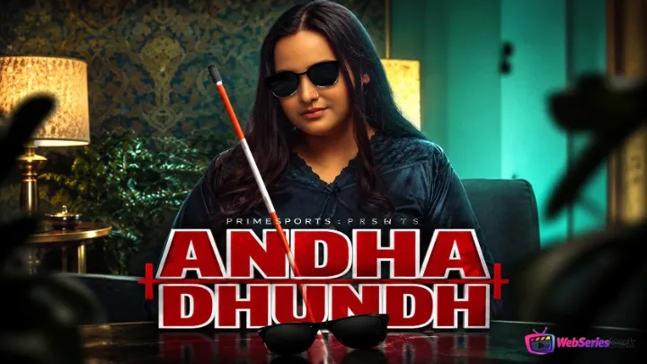 Andha Dhundh (E02) PrimeShots Hot Web Series