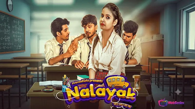 Nalayak (E02) PrimeShots Hot Web Series