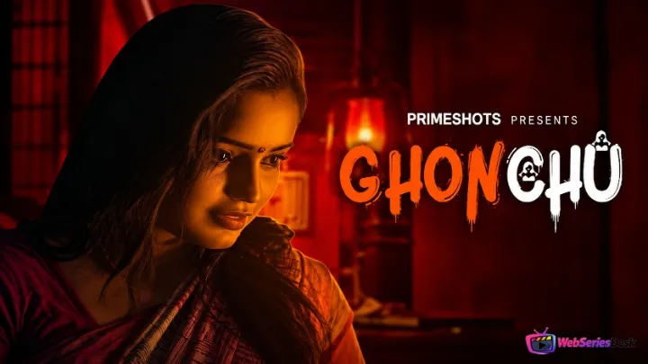 Ghonchu (E01) PrimeShots Hot Web Series