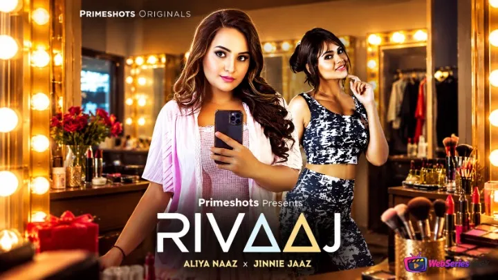 Rivaaj (E01) PrimeShots Hot Web Series