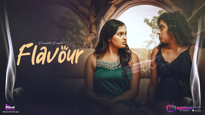 Flavour (E01) PrimeShots Hot Web Series