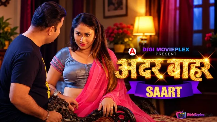Andar Bahar - Saart (E01-E02) DigimoviePlex Hot Web Series
