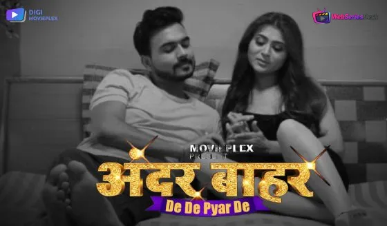 De De Pyar De (E03-E04) DigimoviePlex Hot Web Series