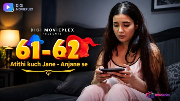 Atithi Kuch Jane Anjane Se (E01-E02) DigimoviePlex Hot Web Series